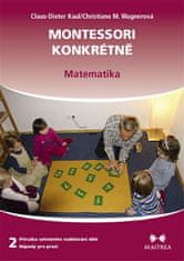 Maitrea Montessori konkrétně 2 - Matematika