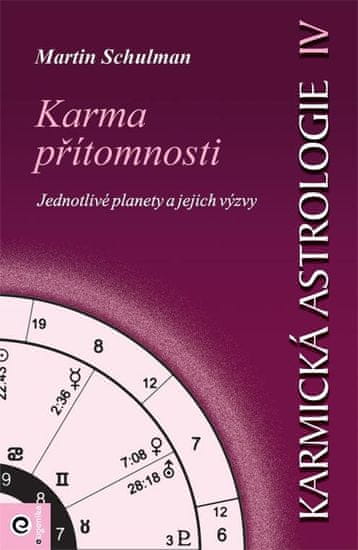 Eugenika Karmická astrologie 4 - Karma přítomnosti