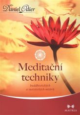 Maitrea Meditační techniky buddhistických a taoistických mistrů