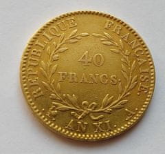 INTEREST Zlatý - 40 Frank AN XI. - Napoleon I. Konzulem 1802.