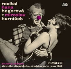 Hegerová Hana, Horníček Miroslav: Recital Hegerová & Horníček 1966 (2x CD)