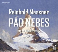 Reinhold Messner: Pád nebes - CDmp3 (Čte Martin Stránský)